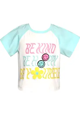 Baby Sara Be Kind, Be Happy , Be Yourself S/S Baseball Tee