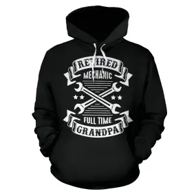 Retired Mechanic Full Time Grandpa All Over Hoodie